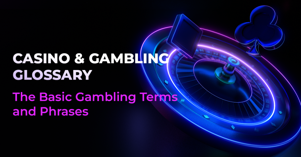 Gambling Terms